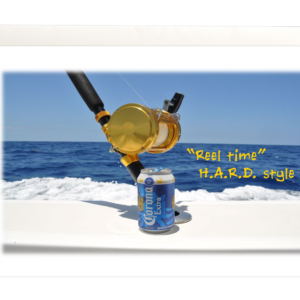 deep sea fishing reel and rod that says Reel Time Hard Style with a can of corona beer