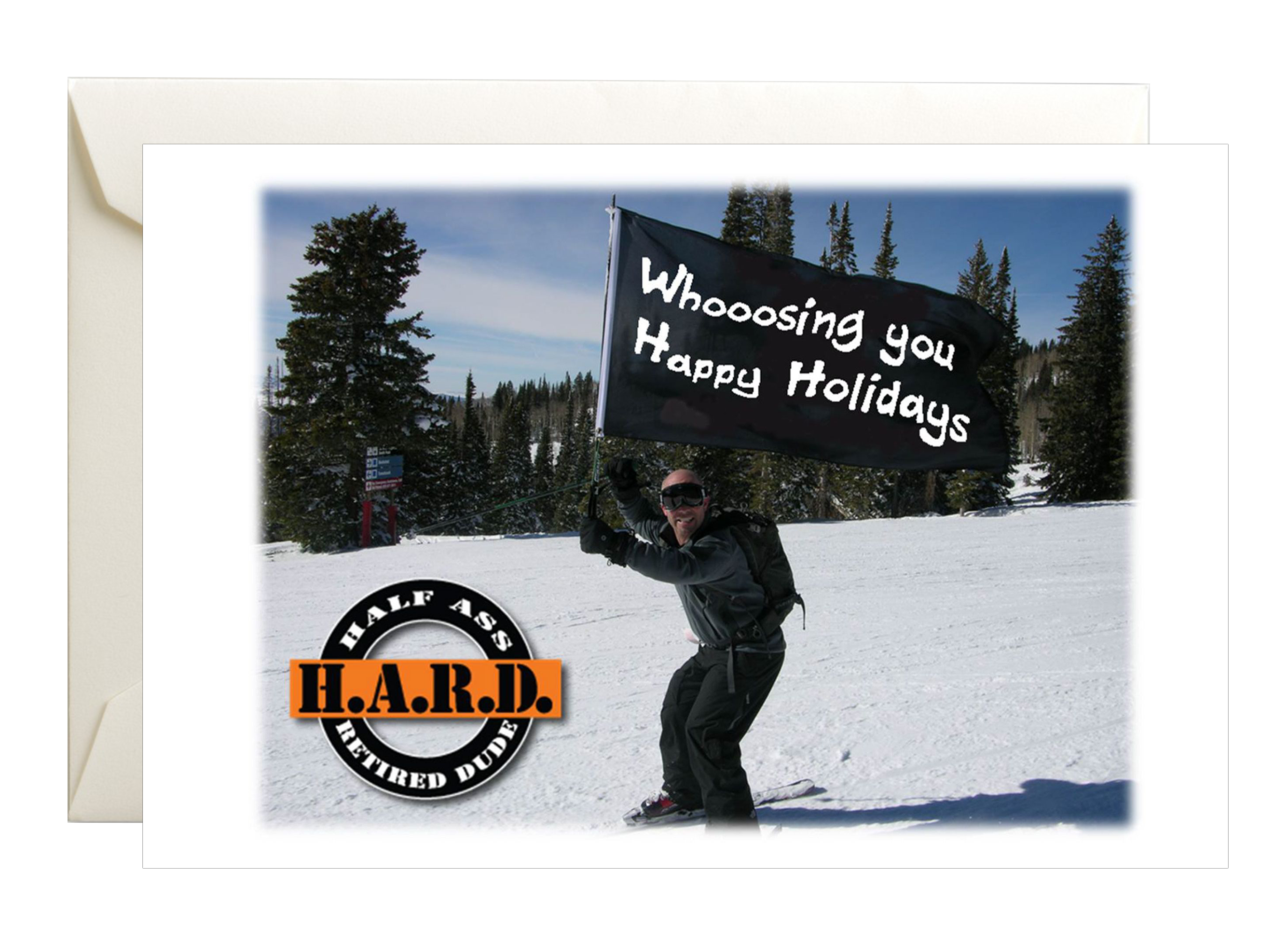 Image of guy skiing with flag that says Whoosing you happy holiday's