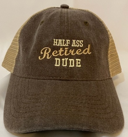 half ass retired dude brown baseball snap back hat